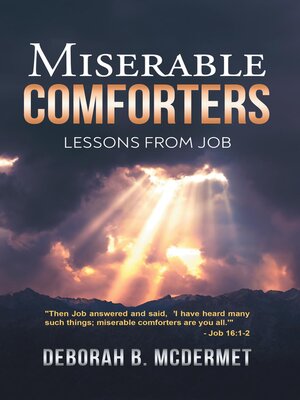 cover image of Miserable Comforters